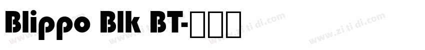 Blippo Blk BT字体转换